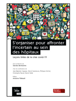 Parution : "S’organiser pour affronter l’incertain au sein des hôpitaux. Leçons tirées de la crise covid-19"