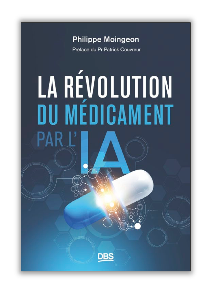 Parution de "La révolution du médicament par l' IA"