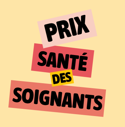 La Fondation des Hôpitaux et la Fondation MNH lancent le Prix Santé des Soignants